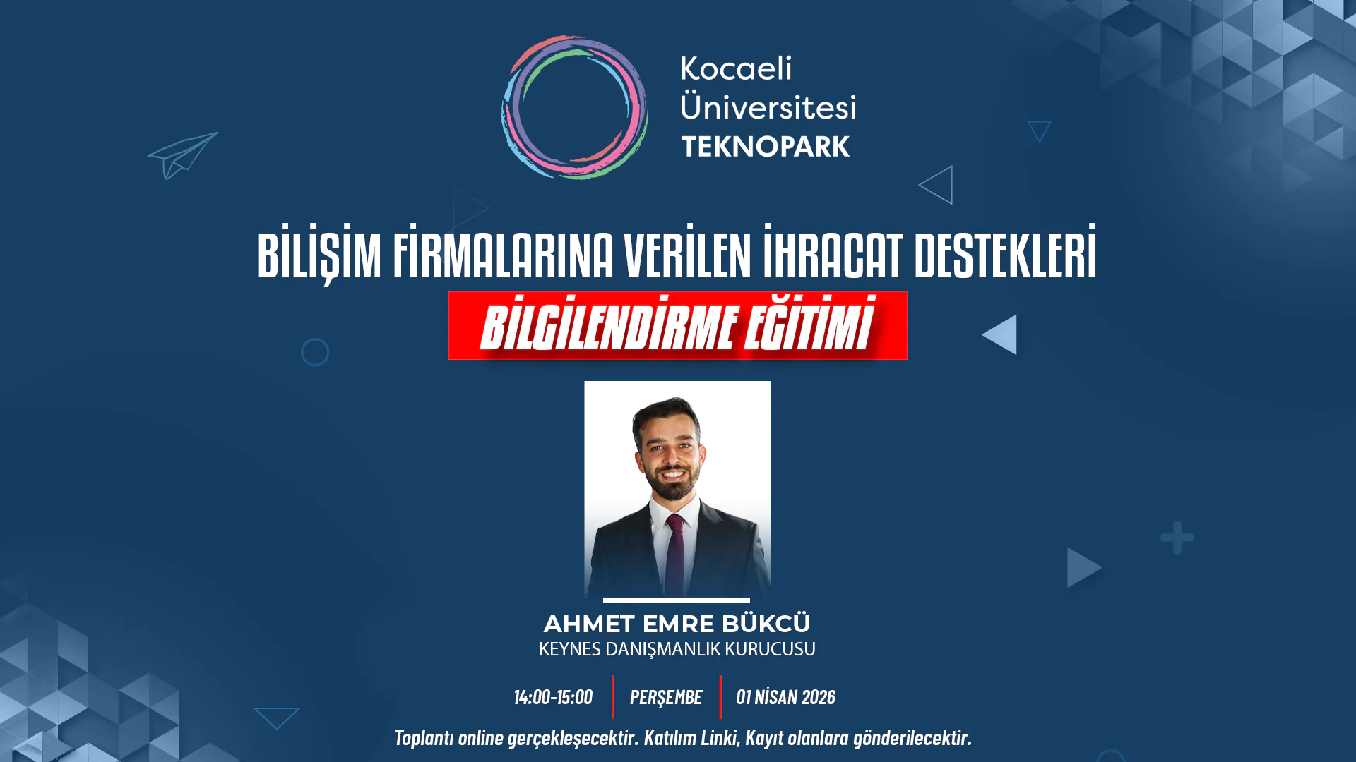 Bilişim Firmalarına Verilen İhracat Destekleri Online Bilgilendirme Eğitimi | 1 NİSAN 2026