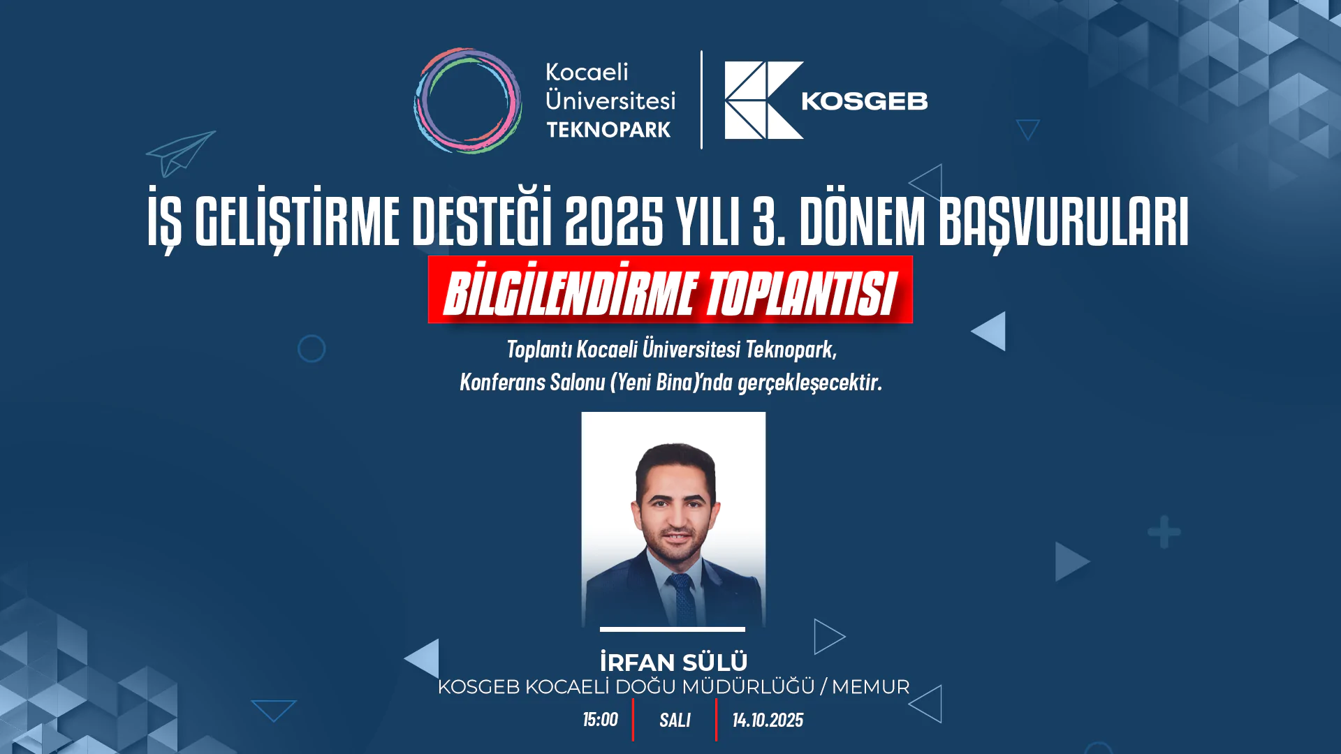 KOSGEB İş Geliştirme Desteği Bilgilendirme Toplantısı