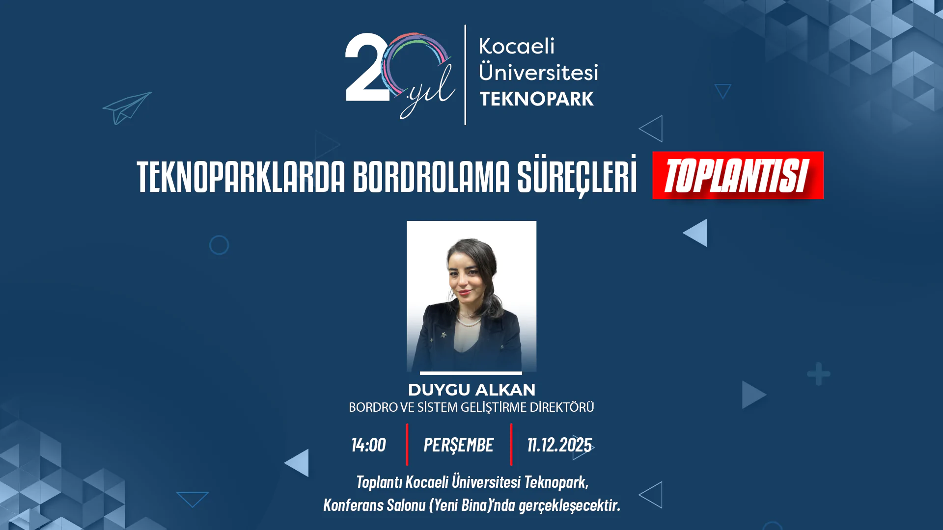 Teknoparklarda Bordrolama Süreçleri Toplantısı