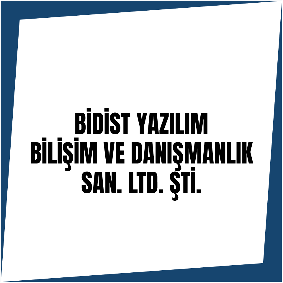 BİDİST YAZILIM BİLİŞİM VE DANIŞMANLIK SAN. LTD. ŞTİ.